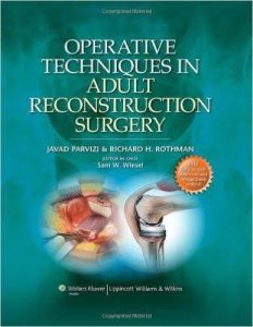 עטיפת הספר Operative Techniques in Adult Reconstruction Surgery, ספר מקצועי בתחום הכירורגיה האורתופדית והחלפות מפרקים עם איור של מפרק ברך ותרשים ניתוחי רפואי